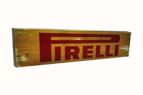 Pirelli Aged Wooden Sign 50cm x12cm