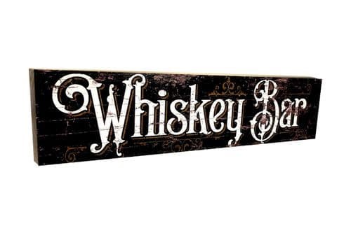 Whiskey Bar Aged Wooden Sign 50cm x12cm Out of stock